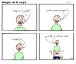 Manger de la soupe