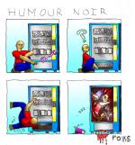 humour noir...